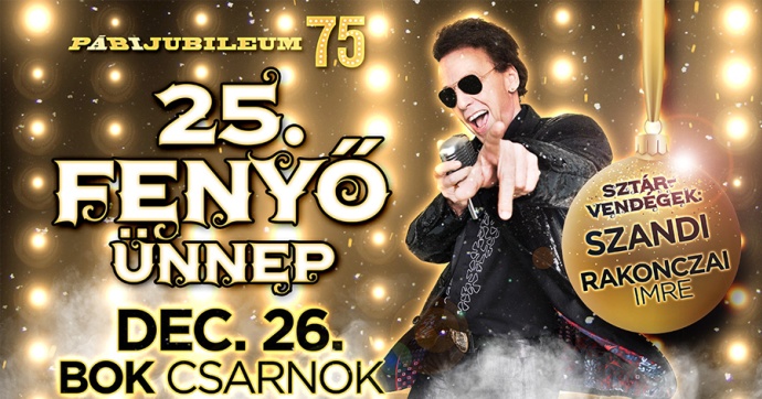 Fenyő Ünnep a Bok Csarnokban! Jegyvásárlás itt!
