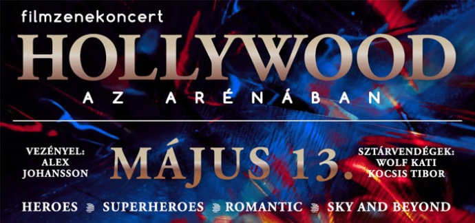Sztárokkal jön a Hollywood az Arénában Filmzene koncert 2023-ban! Jegyek és fellépők itt!